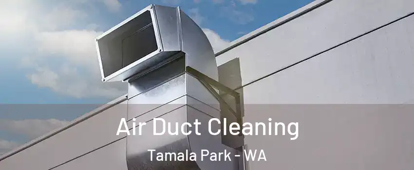 Air Duct Cleaning Tamala Park - WA