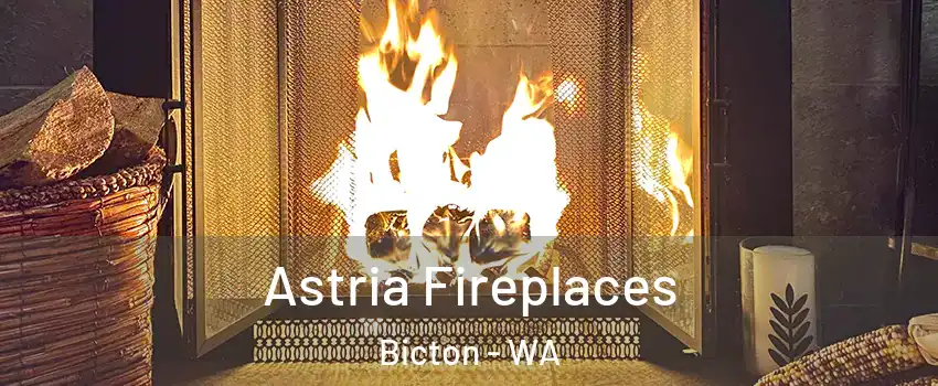 Astria Fireplaces Bicton - WA