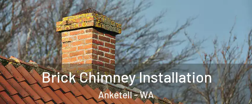 Brick Chimney Installation Anketell - WA