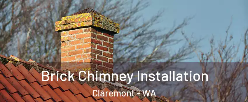 Brick Chimney Installation Claremont - WA