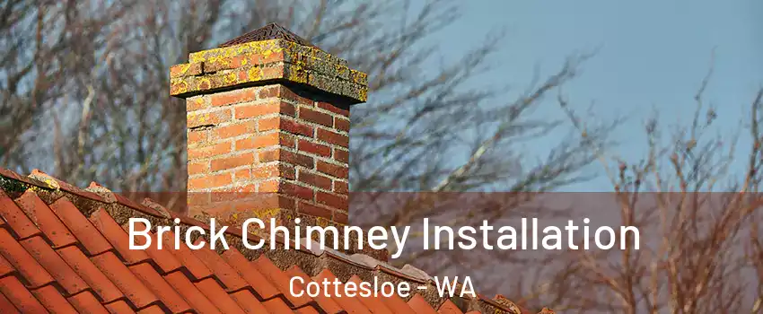 Brick Chimney Installation Cottesloe - WA