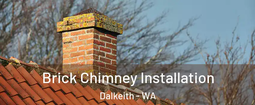 Brick Chimney Installation Dalkeith - WA