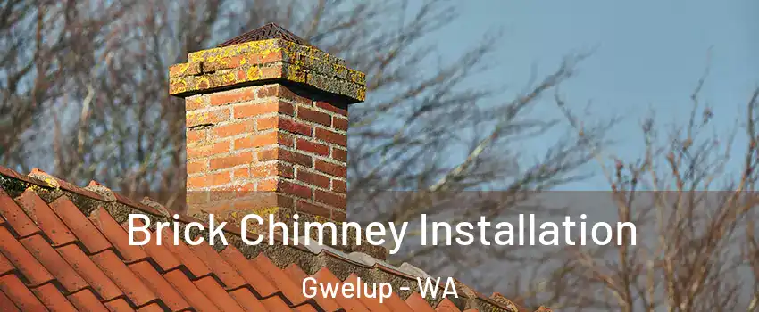 Brick Chimney Installation Gwelup - WA
