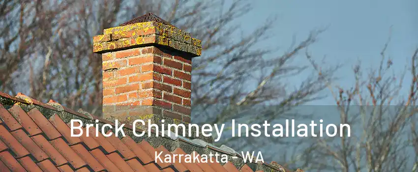 Brick Chimney Installation Karrakatta - WA