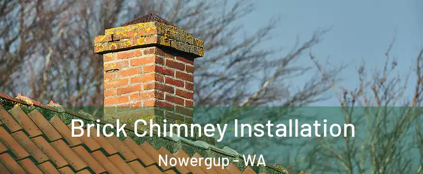 Brick Chimney Installation Nowergup - WA