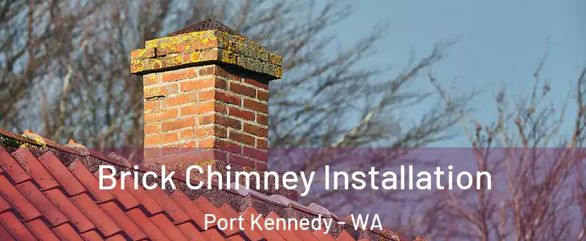 Brick Chimney Installation Port Kennedy - WA