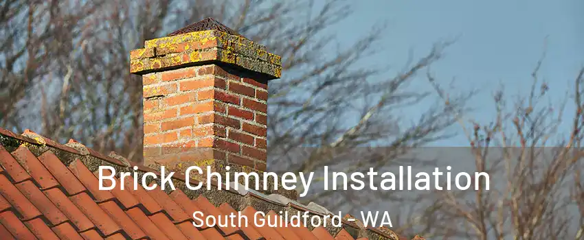 Brick Chimney Installation South Guildford - WA