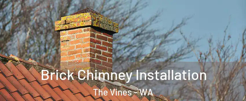 Brick Chimney Installation The Vines - WA