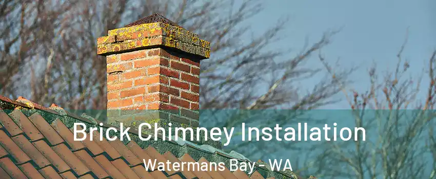 Brick Chimney Installation Watermans Bay - WA