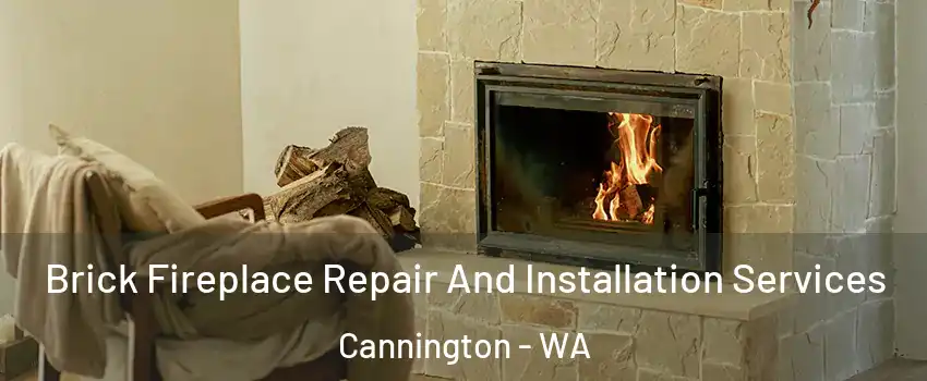 Brick Fireplace Repair And Installation Services Cannington - WA