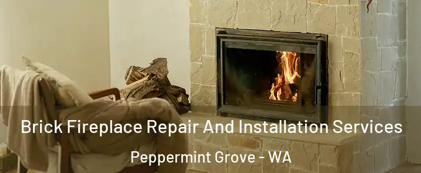 Brick Fireplace Repair And Installation Services Peppermint Grove - WA