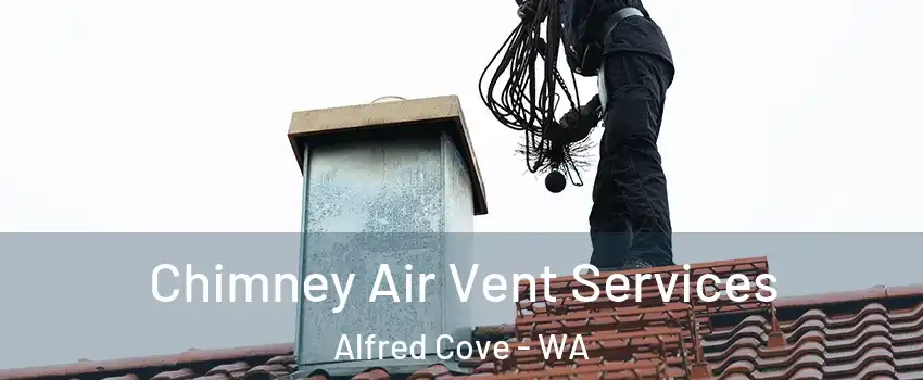 Chimney Air Vent Services Alfred Cove - WA