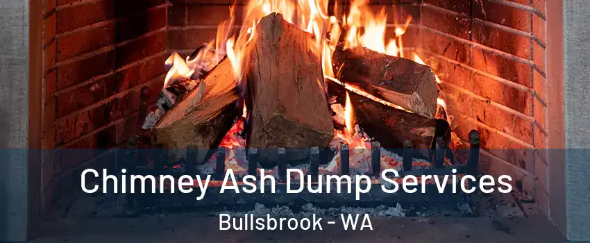 Chimney Ash Dump Services Bullsbrook - WA