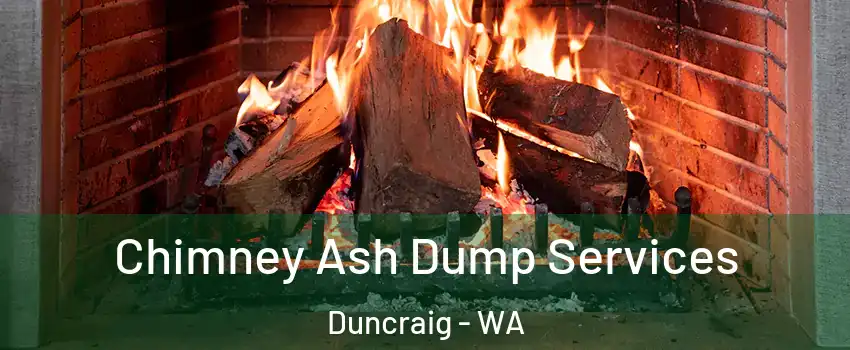 Chimney Ash Dump Services Duncraig - WA