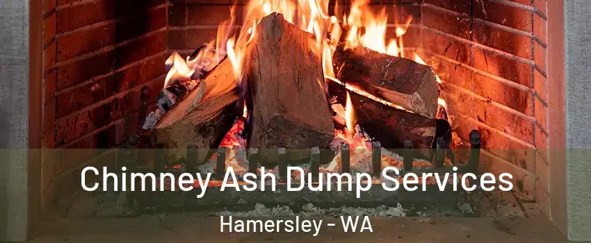 Chimney Ash Dump Services Hamersley - WA