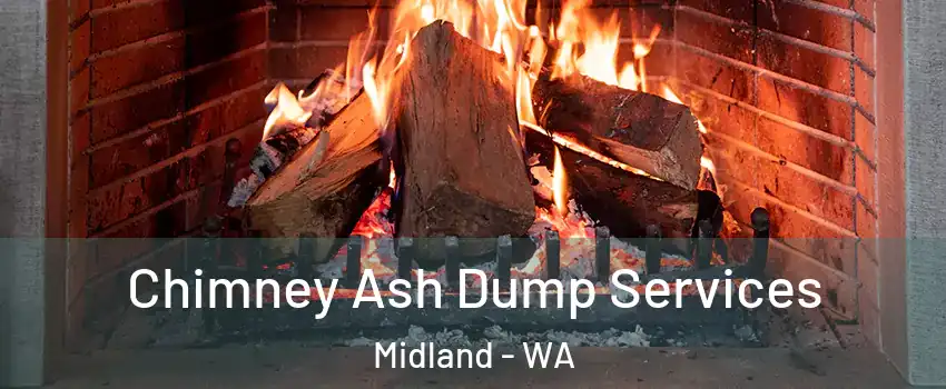 Chimney Ash Dump Services Midland - WA
