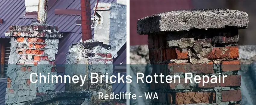 Chimney Bricks Rotten Repair Redcliffe - WA