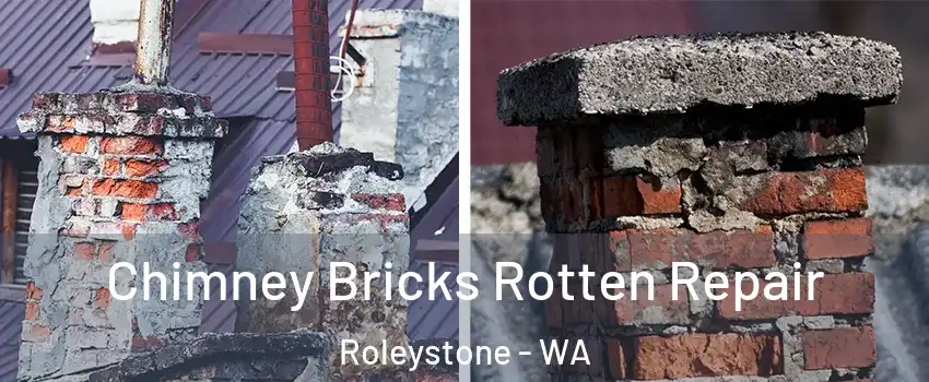 Chimney Bricks Rotten Repair Roleystone - WA