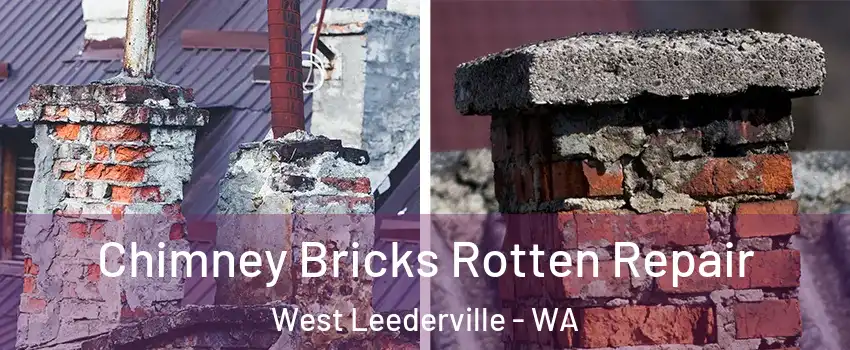  Chimney Bricks Rotten Repair West Leederville - WA