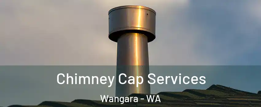 Chimney Cap Services Wangara - WA