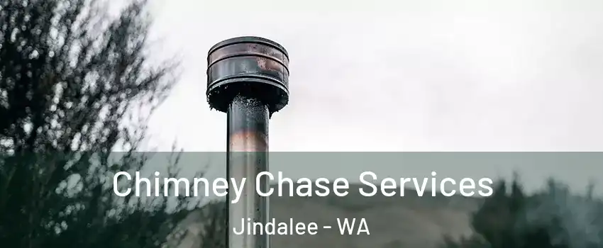 Chimney Chase Services Jindalee - WA