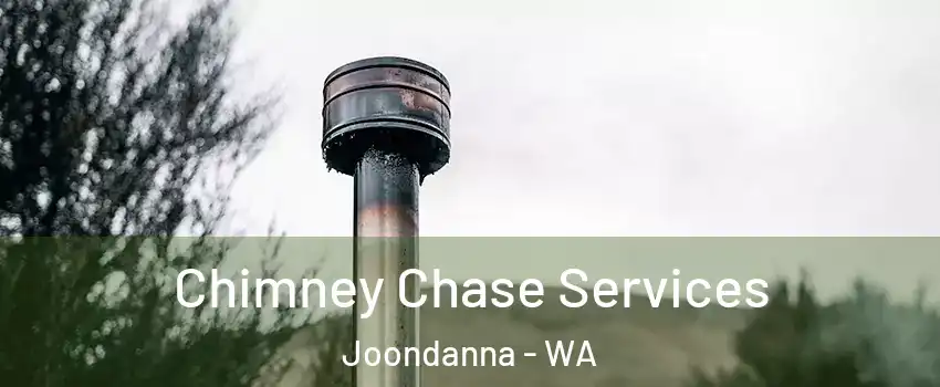 Chimney Chase Services Joondanna - WA