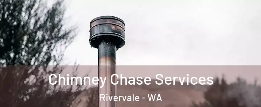 Chimney Chase Services Rivervale - WA