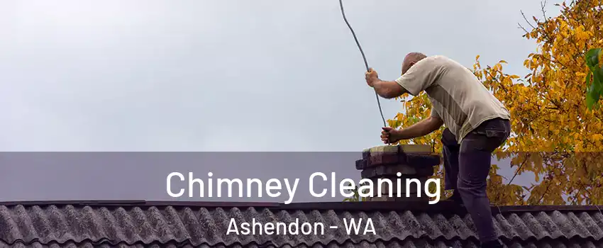 Chimney Cleaning Ashendon - WA