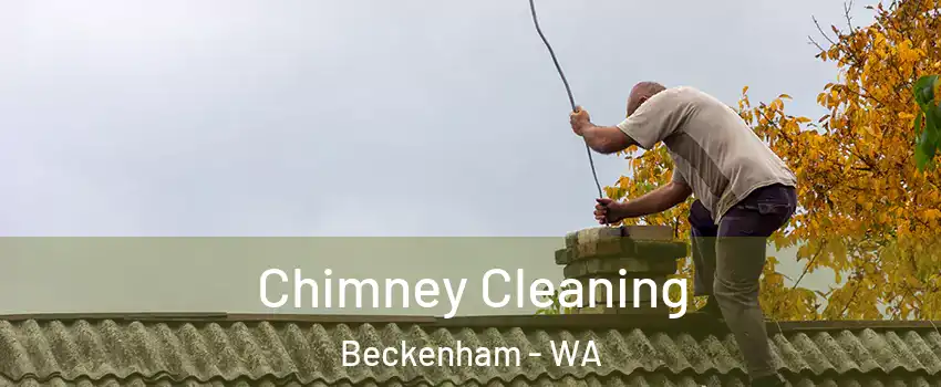 Chimney Cleaning Beckenham - WA