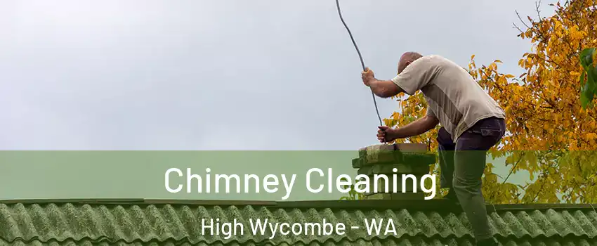 Chimney Cleaning High Wycombe - WA