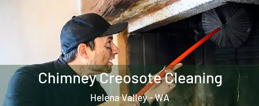 Chimney Creosote Cleaning Helena Valley - WA