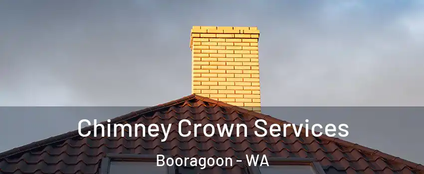 Chimney Crown Services Booragoon - WA