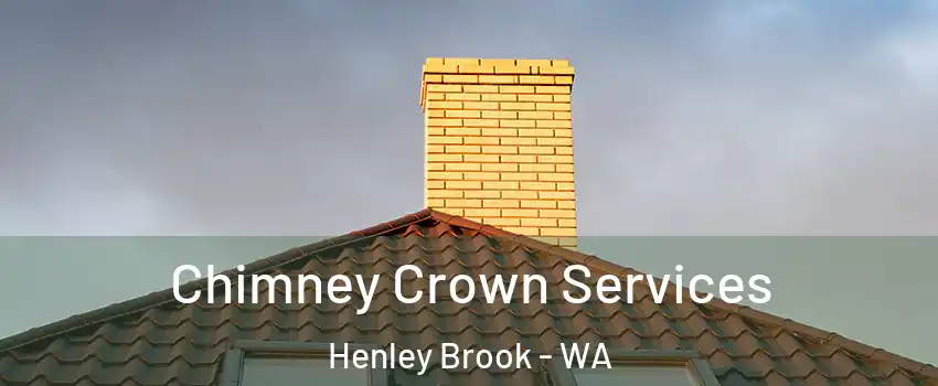 Chimney Crown Services Henley Brook - WA