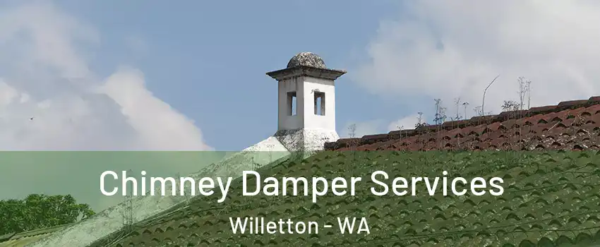 Chimney Damper Services Willetton - WA