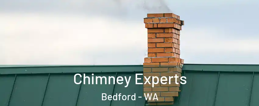 Chimney Experts Bedford - WA