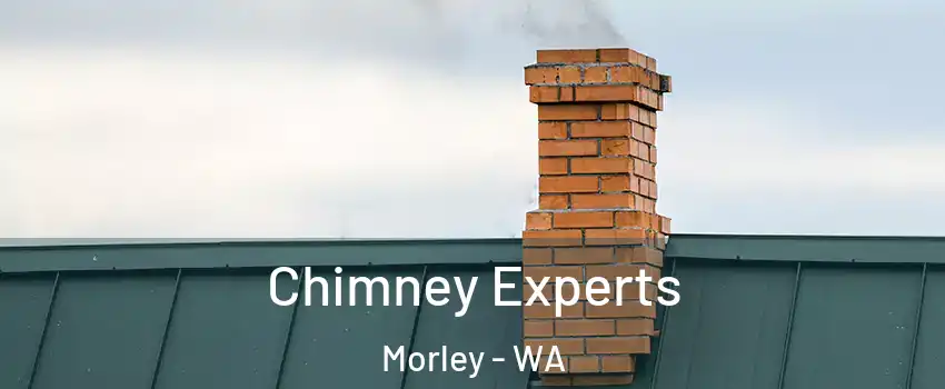 Chimney Experts Morley - WA