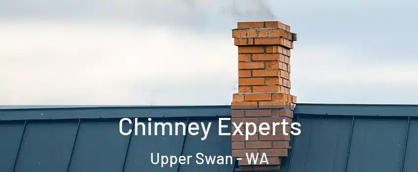 Chimney Experts Upper Swan - WA