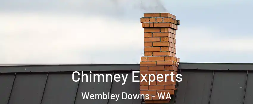 Chimney Experts Wembley Downs - WA
