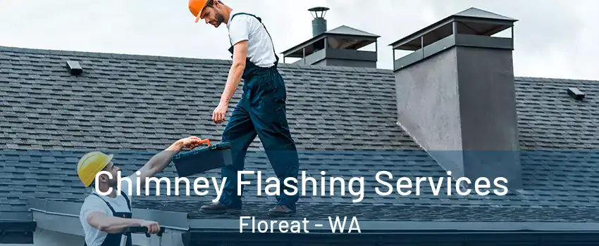  Chimney Flashing Services Floreat - WA