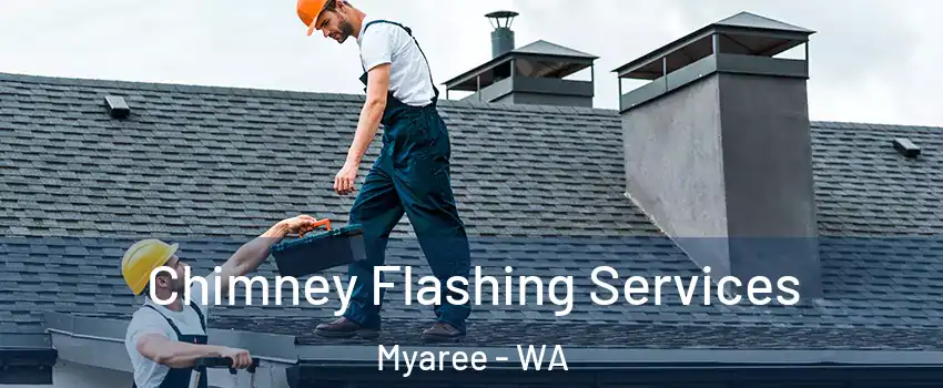 Chimney Flashing Services Myaree - WA