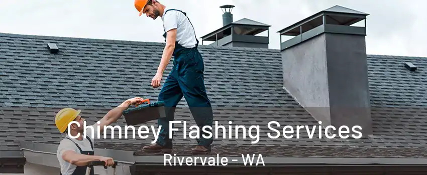 Chimney Flashing Services Rivervale - WA