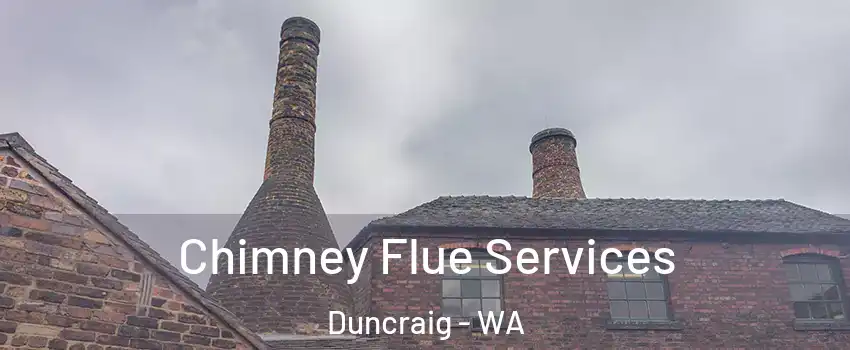 Chimney Flue Services Duncraig - WA