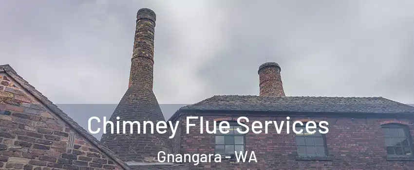 Chimney Flue Services Gnangara - WA