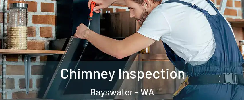 Chimney Inspection Bayswater - WA
