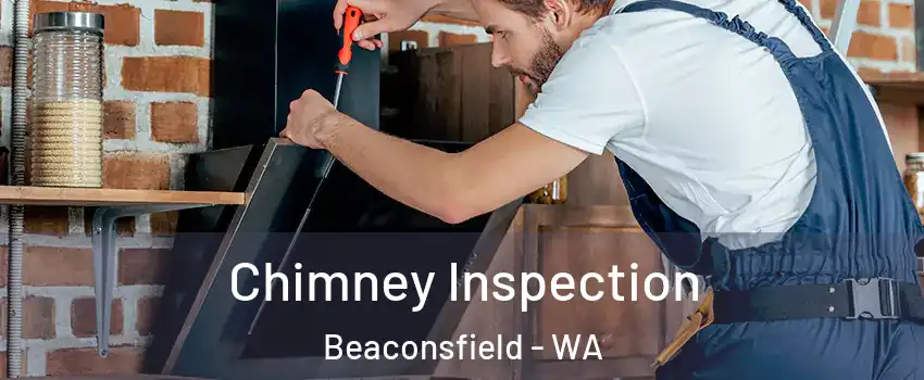  Chimney Inspection Beaconsfield - WA