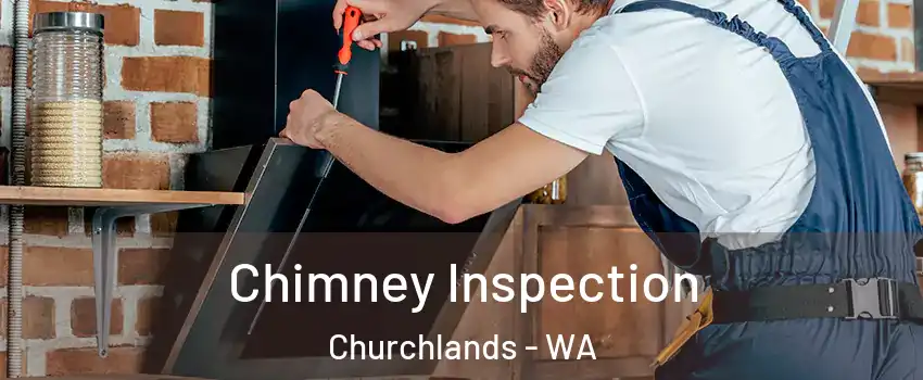 Chimney Inspection Churchlands - WA