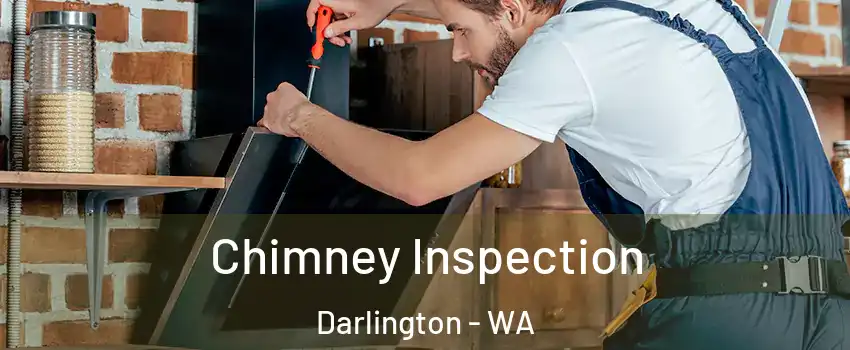 Chimney Inspection Darlington - WA