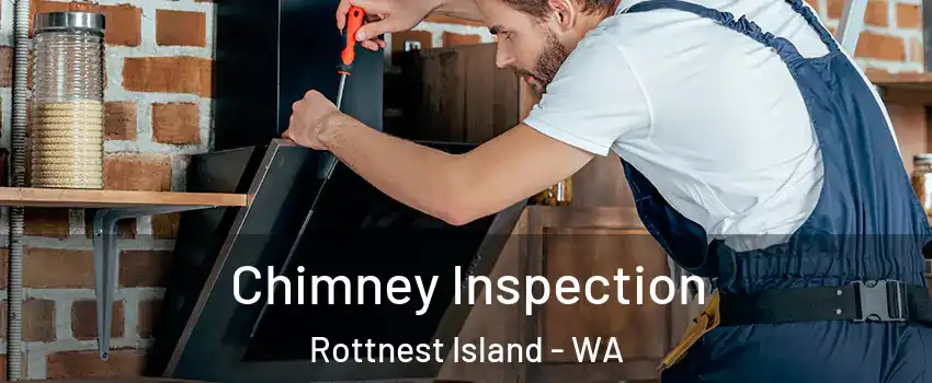 Chimney Inspection Rottnest Island - WA