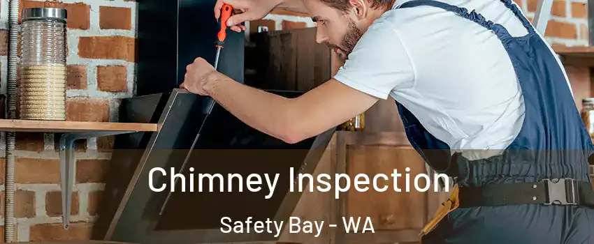 Chimney Inspection Safety Bay - WA