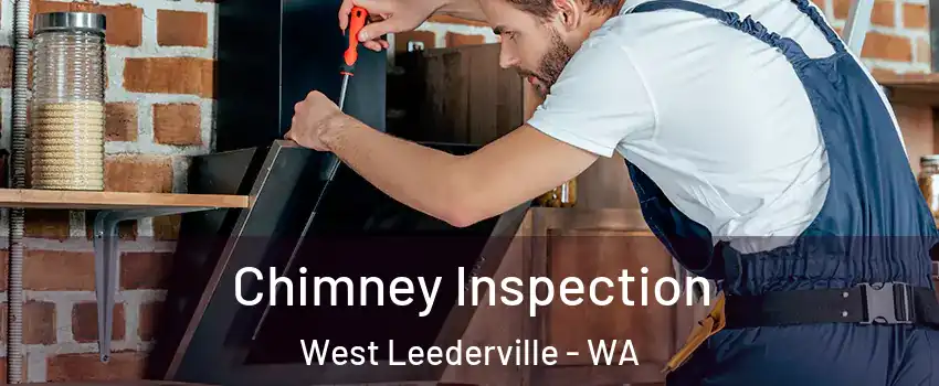 Chimney Inspection West Leederville - WA